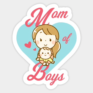 Mom of boys Sticker